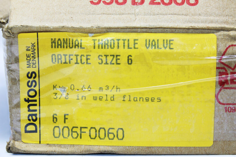DANFOSS 006F0060 MANUAL THROTTLE VALVE ORIFICE SIZE 6